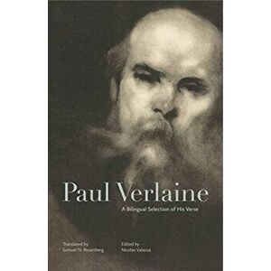 Paul Verlaine. A Bilingual Selection of His Verse, Hardback - Paul Verlaine imagine