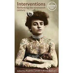 Interventions. Rethinking the Nineteenth Century, Paperback - *** imagine