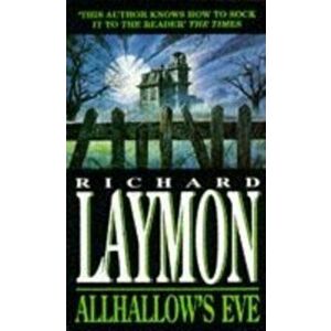 Allhallow's Eve. A past massacre returns to haunt the present, Paperback - Richard Laymon imagine