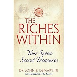 Riches Within, Paperback - John F. Demartini imagine
