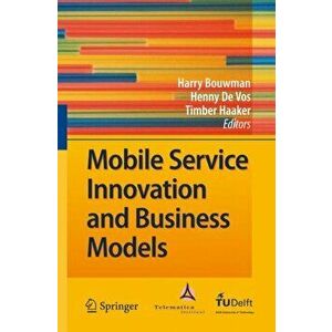 Mobile Service Innovation and Business Models, Hardback - *** imagine