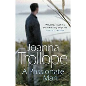 Passionate Man, Paperback - Joanna Trollope imagine