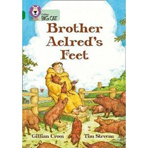 Brother Aelred's Feet. Band 15/Emerald, Paperback - Gillian Cross imagine