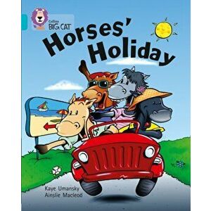 Horses' Holiday. Band 07/Turquoise, Paperback - Kaye Umansky imagine
