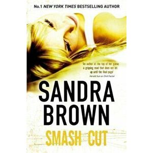Smash Cut, Paperback - Sandra Brown imagine