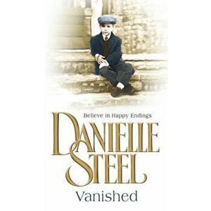 Vanished, Paperback - Danielle Steel imagine