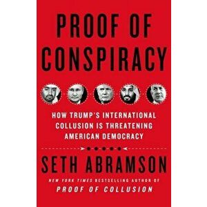 Proof of Conspiracy, Paperback - Seth Abramson imagine