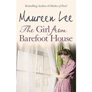 Girl From Barefoot House, Paperback - Maureen Lee imagine
