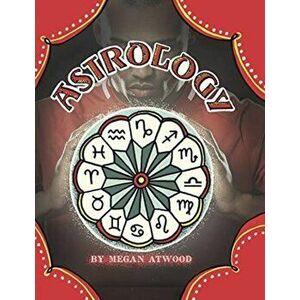 Astrology, Paperback - Megan Atwood imagine
