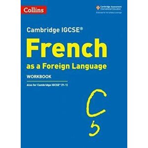 Cambridge IGCSE (TM) French Workbook, Paperback - Oliver Gray imagine