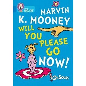Marvin K. Mooney Will You Please Go Now!. Band 04/Blue, Paperback - Dr. Seuss imagine