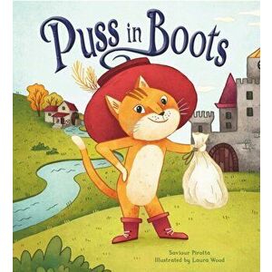 Storytime Classics: Puss in Boots, Paperback - Saviour Pirotta imagine