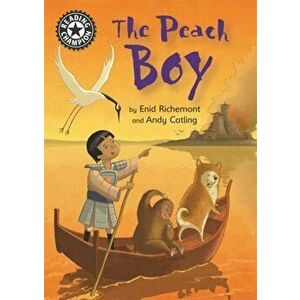 Reading Champion: The Peach Boy. Independent Reading 13, Paperback - Enid Richemont imagine