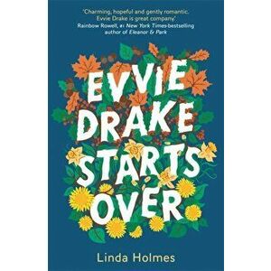 Evvie Drake Starts Over. The emotional, uplifting, romantic bestseller, Hardback - Linda Holmes imagine