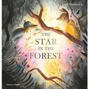 Star in the Forest, Hardback - Helen Kellock imagine