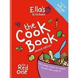 Ella's Kitchen: The Cookbook. The Red One, New Updated Edition, Hardback - *** imagine