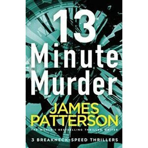 13-Minute Murder, Paperback - James Patterson imagine