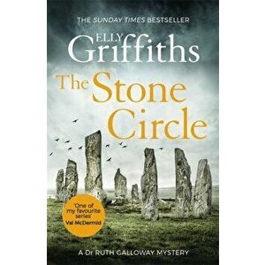 Stone Circle. The Dr Ruth Galloway Mysteries 11, Paperback - Elly Griffiths imagine