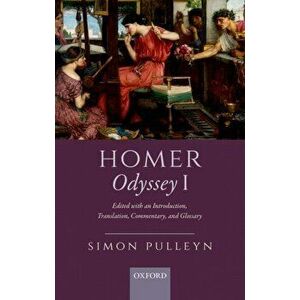Homer, Odyssey I. Edited with an Introduction, Translation, Commentary, and Glossary, Paperback - Simon Pulleyn imagine