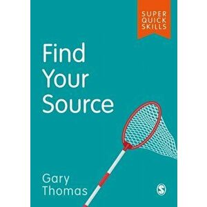 Find Your Source, Paperback - Gary Thomas imagine