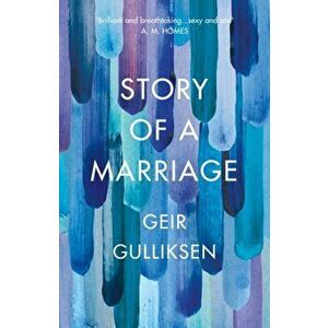 Story of a Marriage, Hardback - Geir Gulliksen imagine