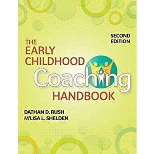 Early Childhood Coaching Handbook, Paperback - M'Lisa Shelden imagine