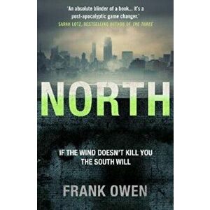 North, Paperback - Frank Owen imagine