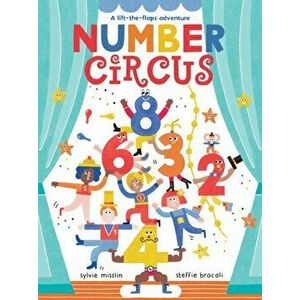 Number Circus, Hardback - Sylvie Misslin imagine