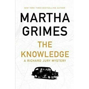 Knowledge, Paperback - Martha Grimes imagine