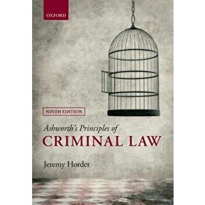 Ashworth's Principles of Criminal Law, Paperback - Jeremy Horder imagine