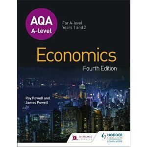 AQA A-level Economics Fourth Edition, Paperback - James Powell imagine