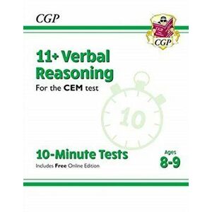 New 11+ CEM 10-Minute Tests: Verbal Reasoning - Ages 8-9 (with Online Edition), Paperback - *** imagine