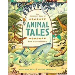 Animal Tales, Paperback - Naomi Adler imagine