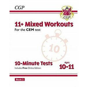 New 11+ CEM 10-Minute Tests: Mixed Workouts - Ages 10-11 Book 2 (with Online Edition), Paperback - *** imagine