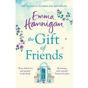 Gift of Friends, Paperback - Emma Hannigan imagine