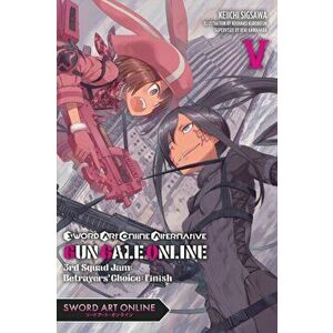 Sword Art Online Alternative Gun Gale Online, Vol. 5 (light novel), Paperback - Reki Kawahara imagine