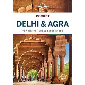 Lonely Planet Pocket Delhi & Agra, Paperback - Daniel McCrohan imagine