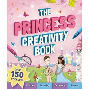 Princess Creativity Book, Paperback - Andrea Pinnington imagine