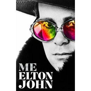 Me. Elton John Official Autobiography, Hardback - Elton John imagine
