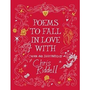 Poems to Fall in Love With, Hardback - Chris Riddell imagine