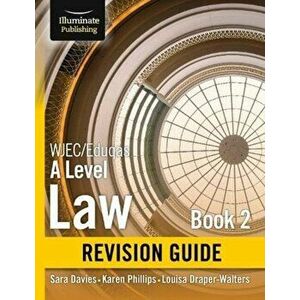 WJEC/Eduqas Law for A level Book 2 Revision Guide, Paperback - Louisa Draper-Walters imagine