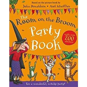Room on the Broom Party Book, Paperback - Julia Donaldson imagine