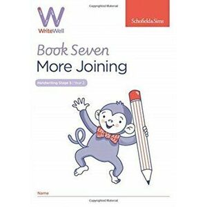 WriteWell 7: More Joining, Year 2, Ages 6-7, Paperback - Carol Matchett imagine