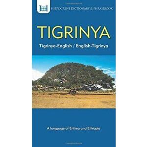 Tigrinya-English/ English-Tigrinya Dictionary & Phrasebook, Paperback - *** imagine