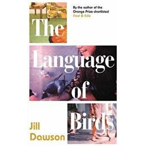 Language of Birds, Hardback - Jill Dawson imagine