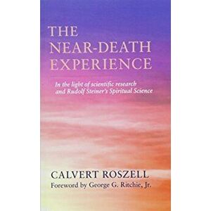 Near-Death Experience, Paperback - Calvert Roszell imagine