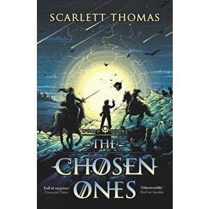 Chosen Ones, Paperback - Scarlett Thomas imagine