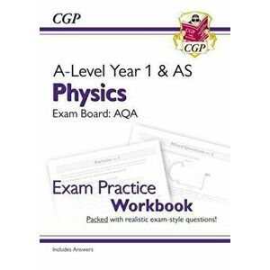 New A-Level Physics: AQA Year 1 & AS Exam Practice Workbook - includes Answers, Paperback - *** imagine