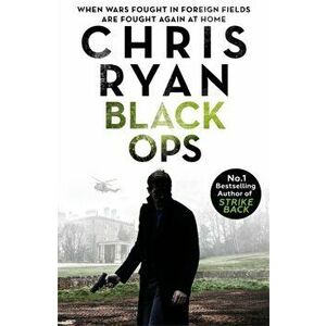 Black Ops. Danny Black Thriller 7, Hardback - Chris Ryan imagine