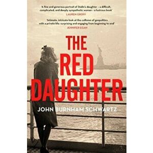 Red Daughter, Hardback - John Burnham Schwartz imagine